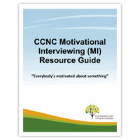 CCNC Motivational Interviewing Resource Guide