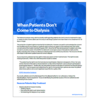 When Patients Don't Come to Dialysis