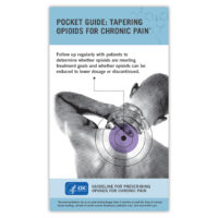 Pocket Guide - Tapering Opioids for Chronic Pain