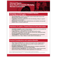 Clinical Pearls from the Preventable Mortality Review Committee: Q1 2024 Liquid Plasma